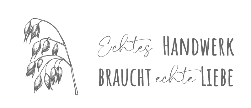 Echtes Handwerk braucht echte Liebe